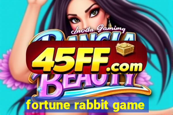 fortune rabbit game